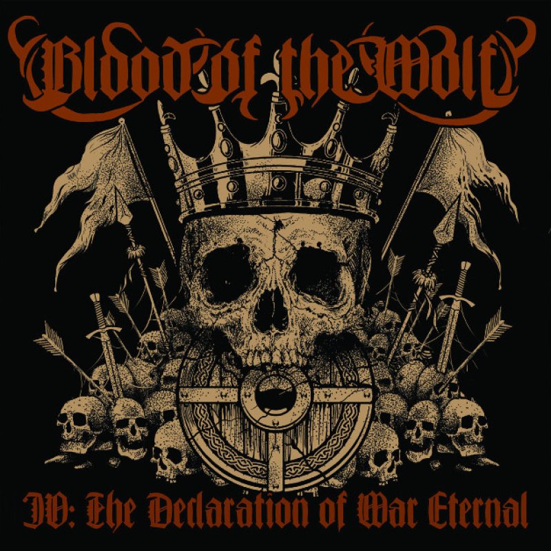 New Promo: Blood of the Wolf -  IV: The Declaration of War Eternal - (Blackened Death Metal)