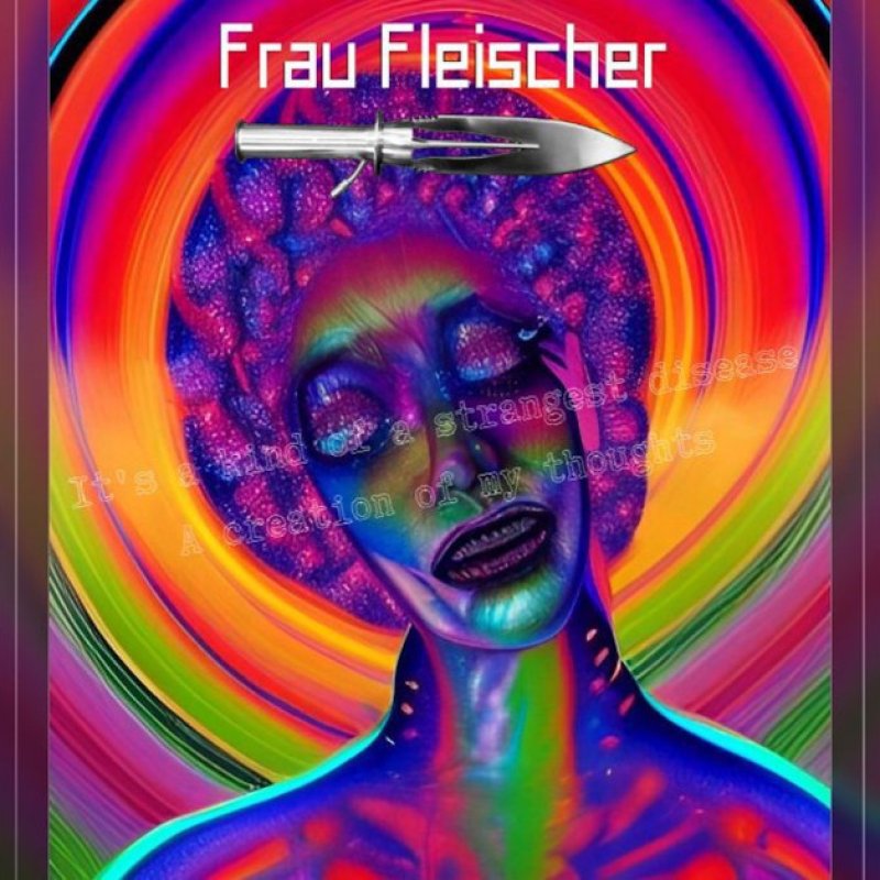 New Single: FRAU FLEISCHER - A strangest dream - (Industrial Metal)