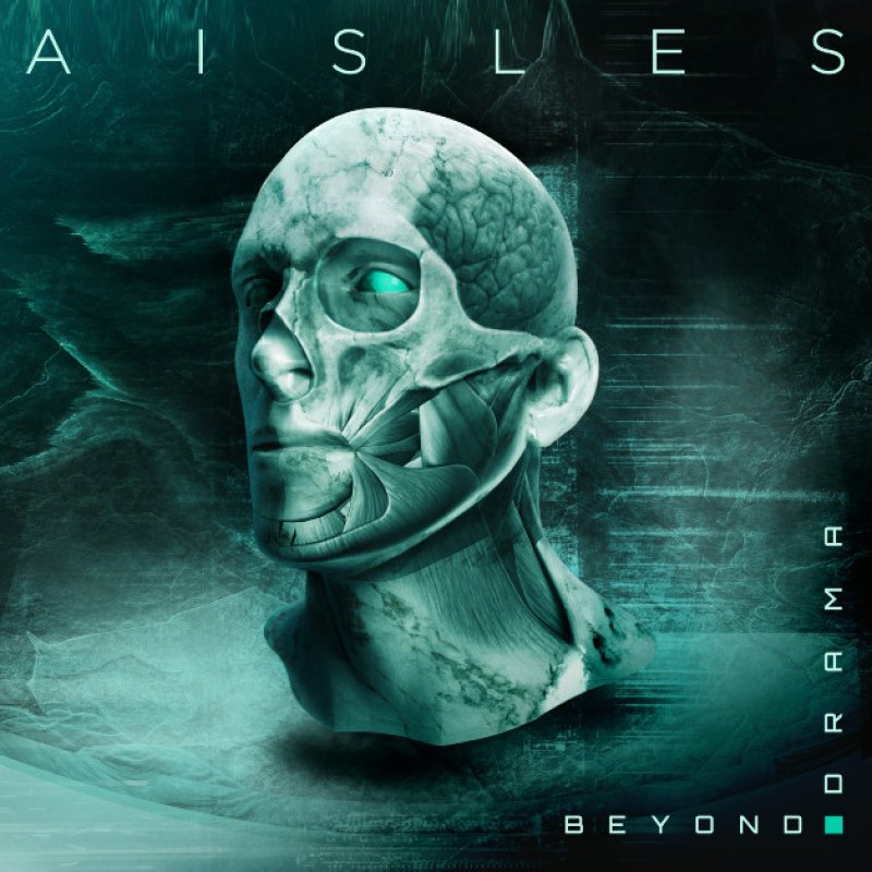 New Promo: Aisles - Beyond Drama - (Progressive Rock)