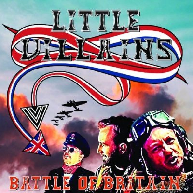 Little Villains - Battle of Britain - Reviewed By Powerplay Rock & Metal Magazine!