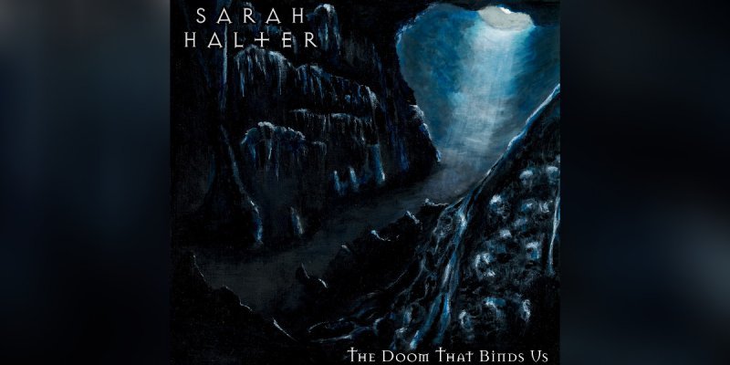 Sarah Halter (USA) - The Doom That Binds Us - Reviewed By Powerplay Rock & Metal Magazine!