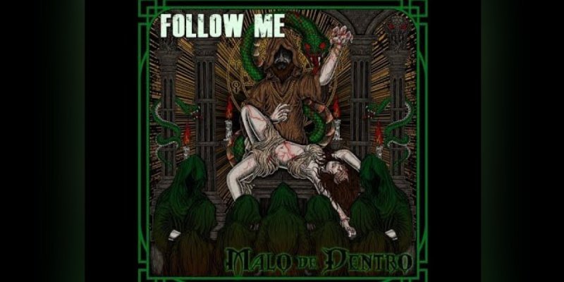 Malo De Dentro - Follow Me - Reviewed By Metal Digest!