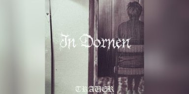 In Dornen - Trauer - Reviewed By occultblackmetalzine!