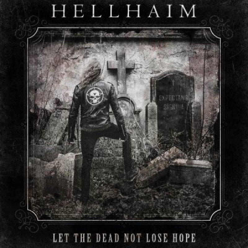 HELLHAIM - Let the Dead Not Lose Hope - Reviewed by metalcrypt!