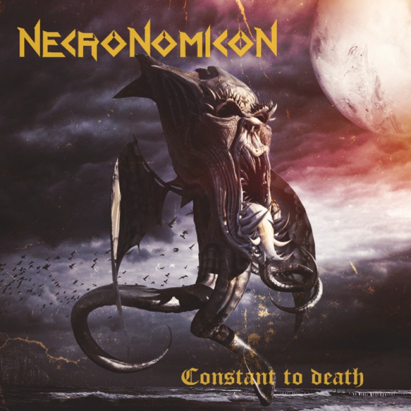 New Promo: NECRONOMICON - Constant To Death - (Thrash Metal) -  El Puerto Records