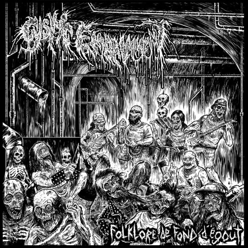 New Promo: Cystic Embalmment - Folklore de fonds d’égouts - (Sewergrind) - CDN RECORDS
