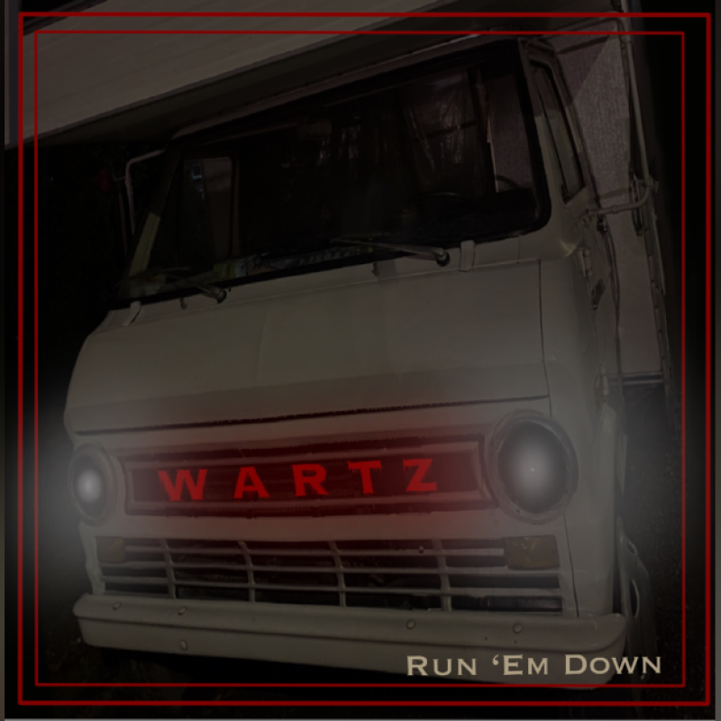 New Promo: WARTZ - Run 'Em Down - (Rock/Metal)