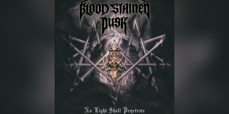 New Promo: Blood Stained Dusk - No Light Shall Penetrate - (Black Metal)