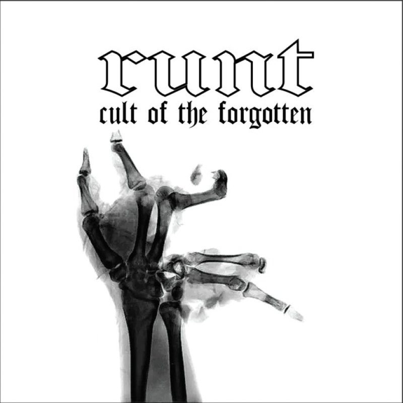 New Promo: Runt - "Cult Of The Forgotten" - (Experimental Punk/Industrial)