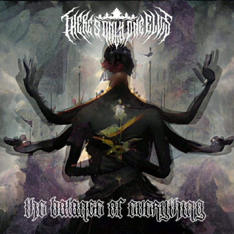 New Promo: There's Only One Elvis - The Balance Of Everything - (Metalcore, Deathcore, Djent, Extreme Metal)