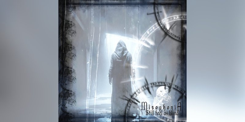 New Promo: MisophoniA - Still Feel As Blind - (Dark Melodic Metal)