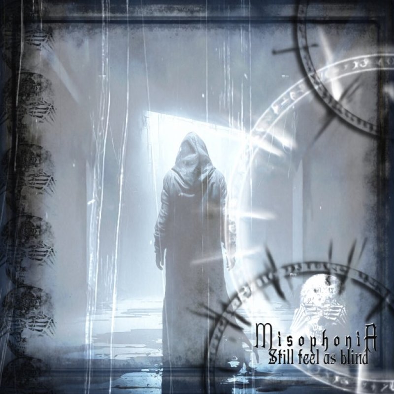New Promo: MisophoniA - Still Feel As Blind - (Dark Melodic Metal)