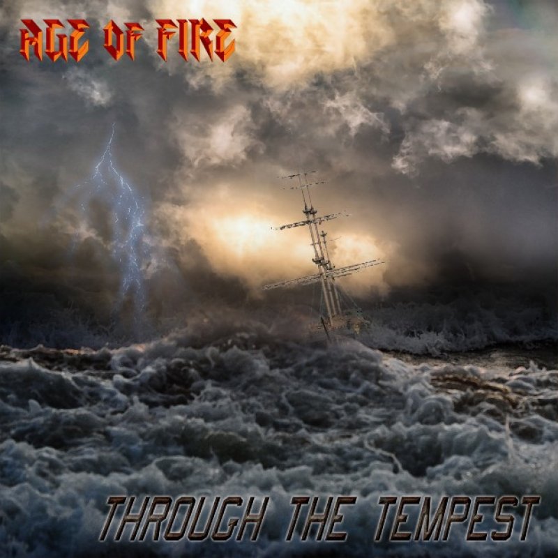 New Promo: Age of Fire - Through the Tempest (EP) - (Metal) Sliptrick Records