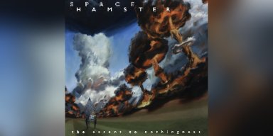 New Promo: Space Hamster - The Ascent to Nothingness - (Melodic Death Metal / Deathcore / Metalcore)