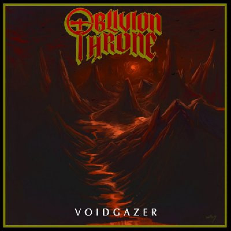 Oblivion Throne - Voidgazer EP - Reviewed By POWERMETAL!