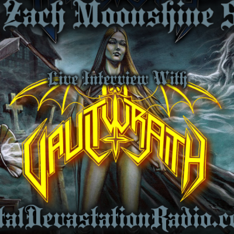 Vaultwraith - Featured Interview & The Zach Moonshine Show