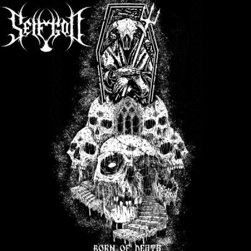 Selfgod - Born Of Death - Reviewed by cultmetalflix!