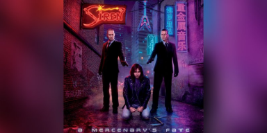 Siren - A Mercenary’s Fate - Interviewed & Reviewed By Metalized Magazine!
