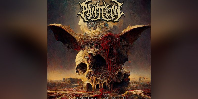 New Promo: Pantheon - Empire In Ruin - (Blackened Death Thrash) - (Necrotic Records)