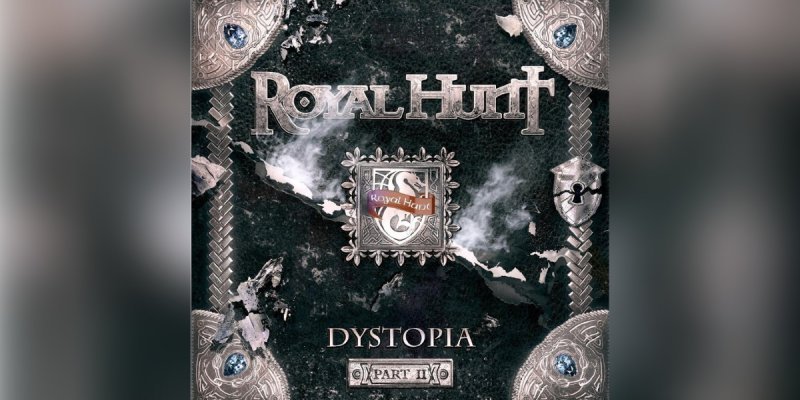 ROYAL HUNT  - “DYSTOPIA. PART 2 - Reviewed By Rock Hard Magazine!