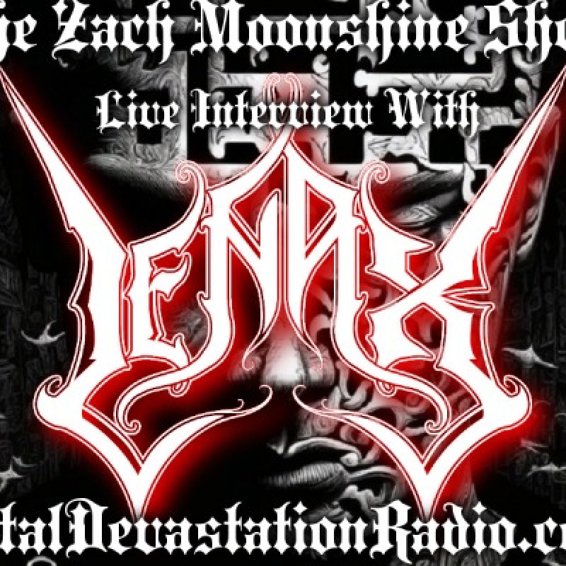 Lenax - Featured Interview & The Zach Moonshine Show