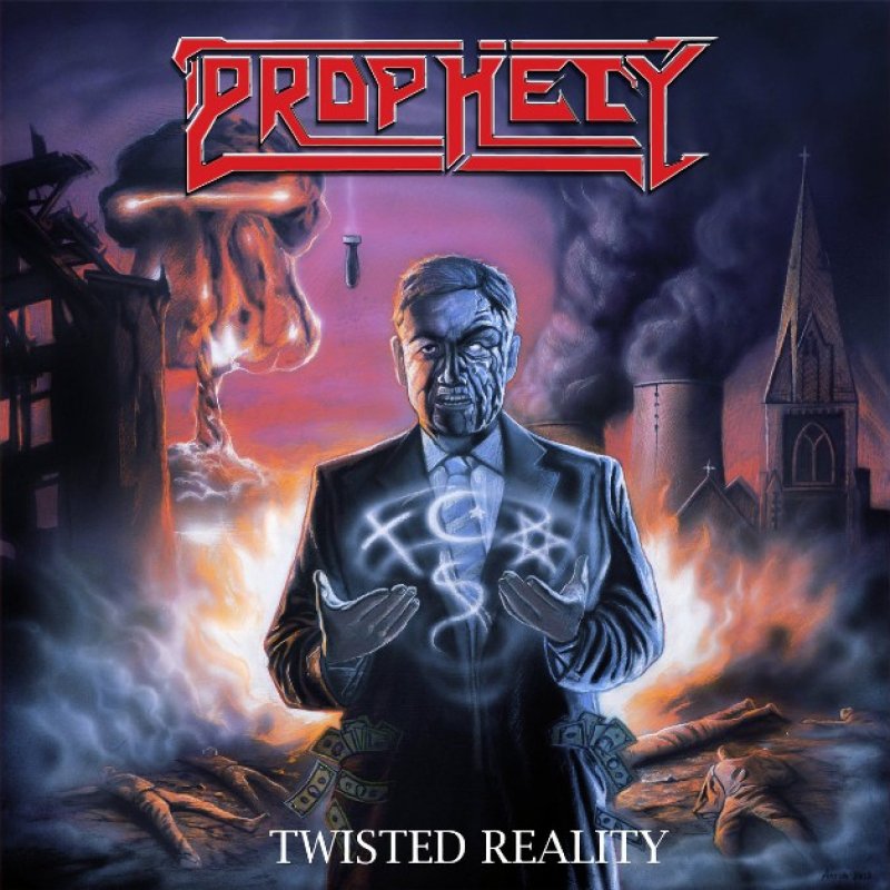 New Promo: Prophecy - Twisted Reality - (Thrash Metal) - (Metal Domination Records)