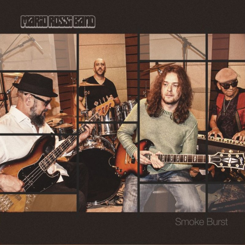 New Promo: Mario Rossi Band - Smoke Burst - (Blues, Blues Rock, Classic Rock)