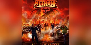 Methane - Kill It With Fire - Reviewed By metal-division-magazine!