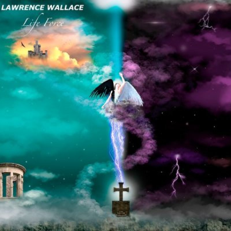 Lawrence Wallace - Life Force - Reviewed By Metal Digest!