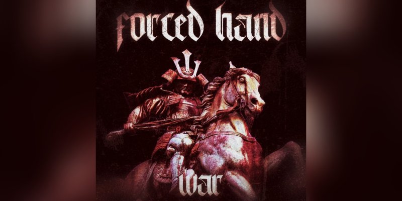 New Promo: Forced Hand - War (EP) - (Metal)
