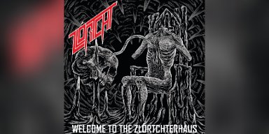 New Promo: ZLÓRTCHT - Welcome To The Zlórtchterhaus - (Blackened Thrash) - (Witches Brew Records)