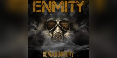 Enmity (Featuring Karl Sanders From Nile) - Demagoguery - Reviewed & Interviewed By Inside the Darkness!