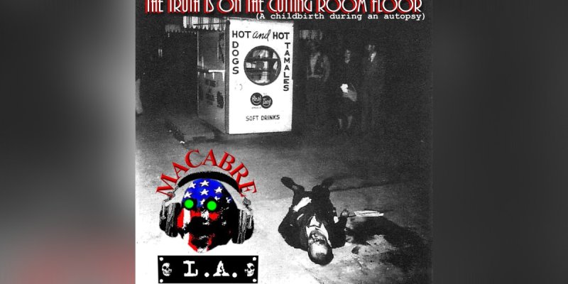 New Promo: MACABRE L.A. - THE TRUTH IS ON THE CUTTING ROOM FLOOR - (Metal/Hard Rock)