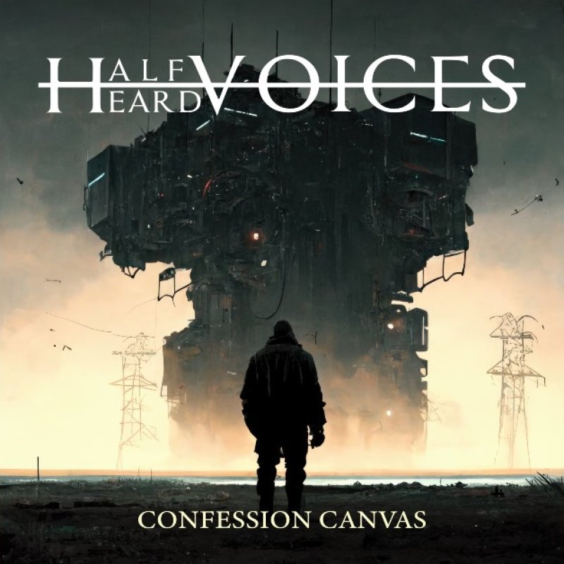 New Promo: Half Heard Voices - Confession Canvas - (Progressive Metal)