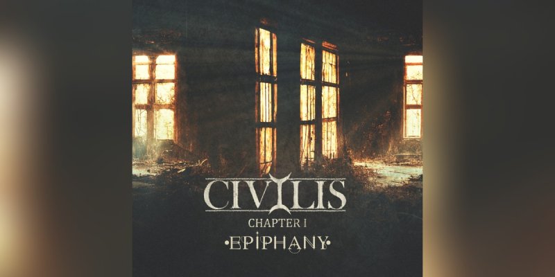 New Promo: CIVILIS - Chapter I : Epiphany - (Heavy Metal , Modern Metal , Progressive)