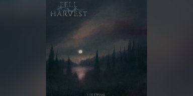 New Promo: Fell Harvest - The Dying - (Doom Metal) - (DI Records)