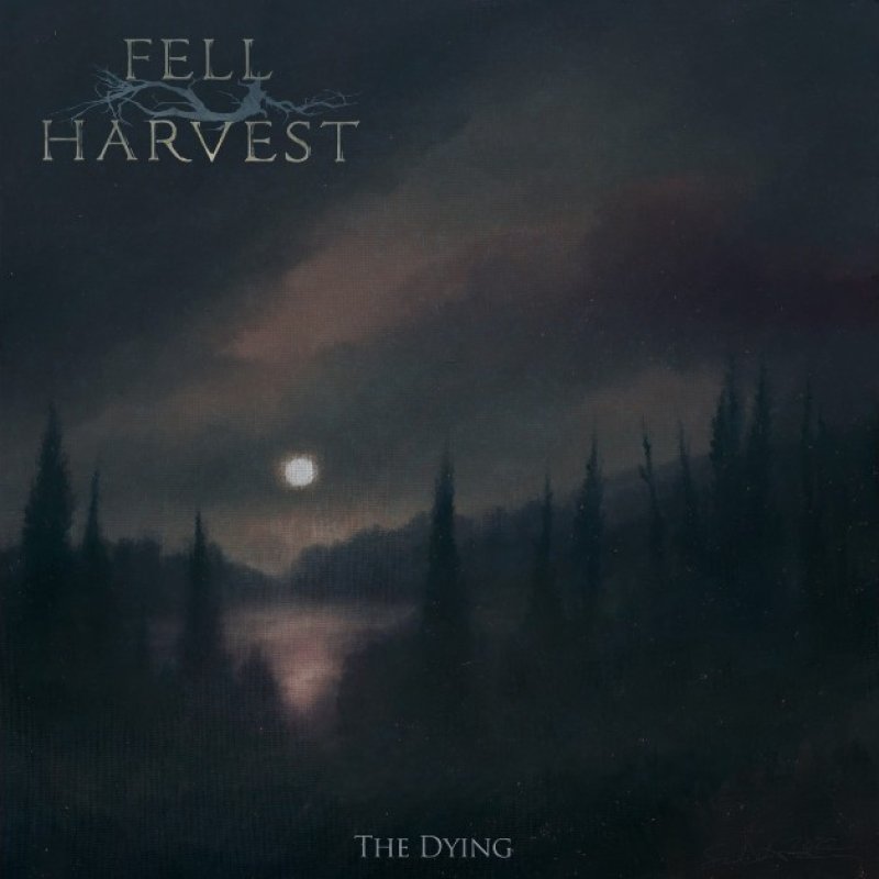 New Promo: Fell Harvest - The Dying - (Doom Metal) - (DI Records)