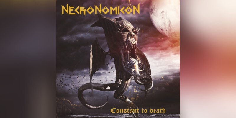 NECRONOMICON - Constant To Death - Featured & Interviewed By Heavy Metal Pages Magazine!