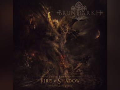Brundarkh - Those Born Of Fire & Shadow - Reviewed By fullmetalmayhem!