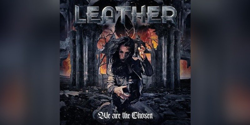 Leather - We Are The Chosen - Reviewed By metalcrypt!
