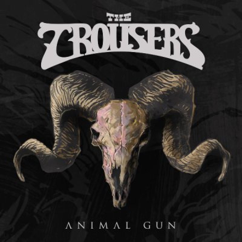 The Trousers - Animal Gun - Featured & Interviewed By Rock Hard Italy!