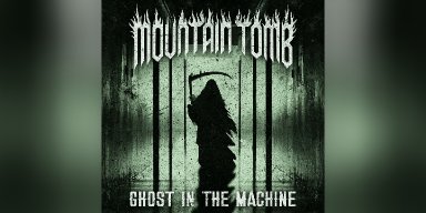 New Single: Mountain Tomb - Ghost In The Machine - (Nu-Metal)