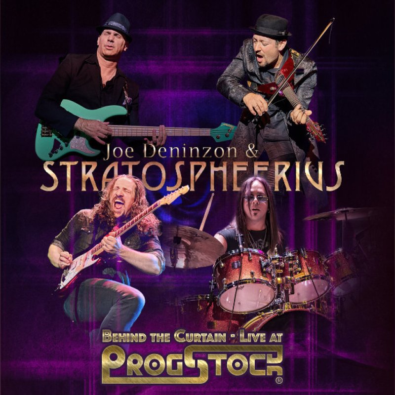 New Promo: Joe Deninzon & Stratospheerius - (Box Set - 2 CDs, 2 Blu-ray/DVDs Behind the Curtain Live at ProgStock) (Prog Rock)