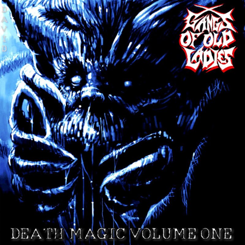 New Promo: Gangs Of Old Ladies - Death Magic Volume One  - (Extreme Symphonic Metal)