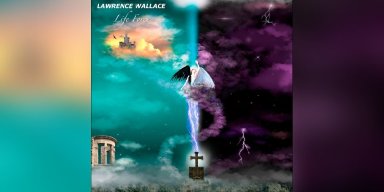 Lawrence Wallace - Life Force - Reviewed By metalcrypt!