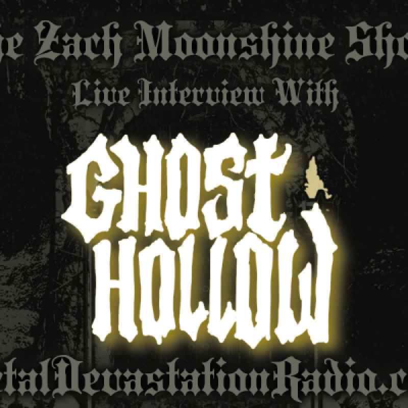Ghost Hollow - Featured Interview - The Zach Moonshine Show