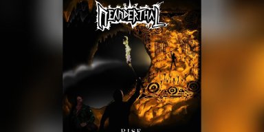 NEANDERTHAL - RISE - Reviewed By  Powerplay Rock & Metal Magazine!