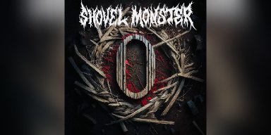 New Single: Shovel Monster - Bludgeoned case no. D0218920 - (Groove Metal/Deathcore)