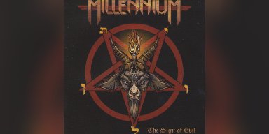 New Promo: Millennium - The Sign of Evil - (NWOBHM) - (No Remorse Records)