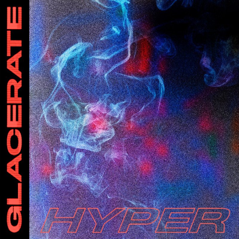 New Promo: Glacerate - Hyper - (Hyper Metal, Hardcore Punk, Desert Rock)